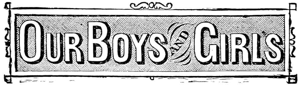 Our Boys and Girls